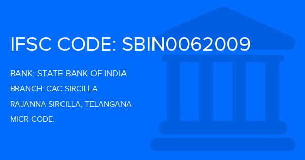 State Bank Of India (SBI) Cac Sircilla Branch IFSC Code