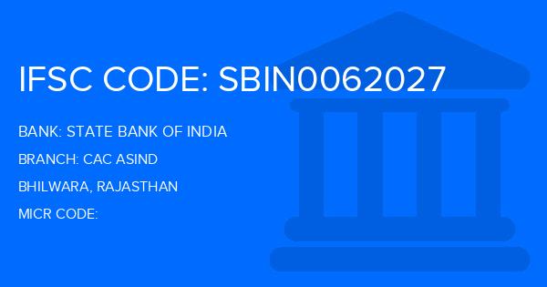 State Bank Of India (SBI) Cac Asind Branch IFSC Code