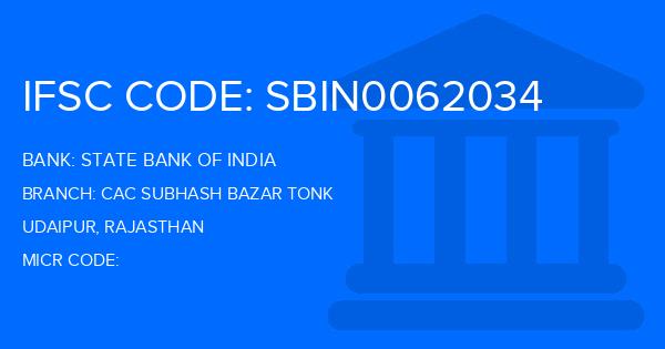 State Bank Of India (SBI) Cac Subhash Bazar Tonk Branch IFSC Code