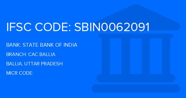 State Bank Of India (SBI) Cac Ballia Branch IFSC Code
