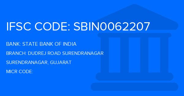 State Bank Of India (SBI) Dudrej Road Surendranagar Branch IFSC Code