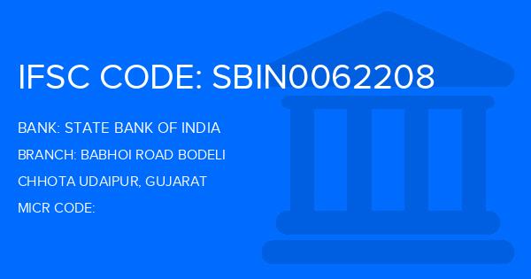 State Bank Of India (SBI) Babhoi Road Bodeli Branch IFSC Code
