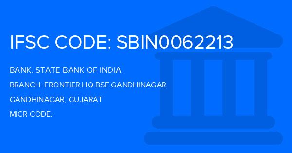 State Bank Of India (SBI) Frontier Hq Bsf Gandhinagar Branch IFSC Code