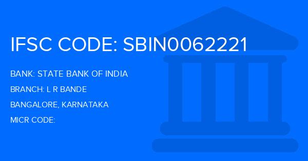 State Bank Of India (SBI) L R Bande Branch IFSC Code