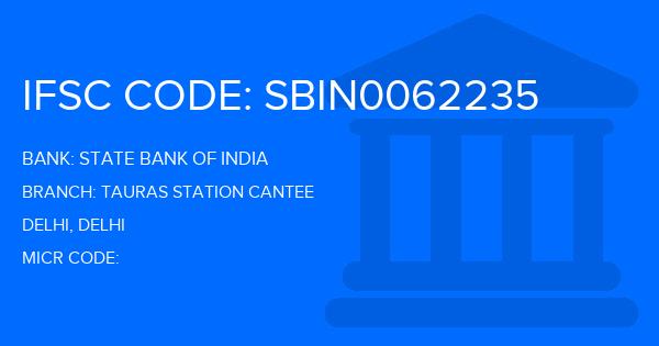 State Bank Of India (SBI) Tauras Station Cantee Branch IFSC Code