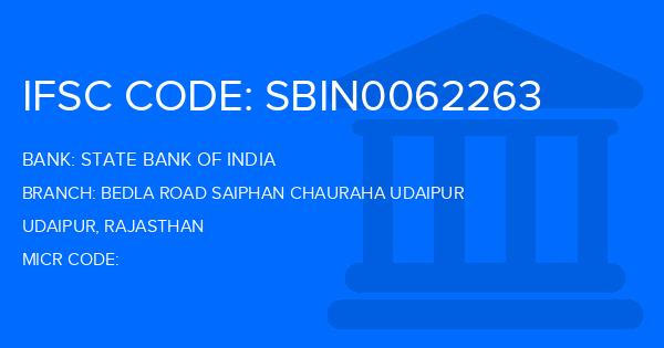 State Bank Of India (SBI) Bedla Road Saiphan Chauraha Udaipur Branch IFSC Code