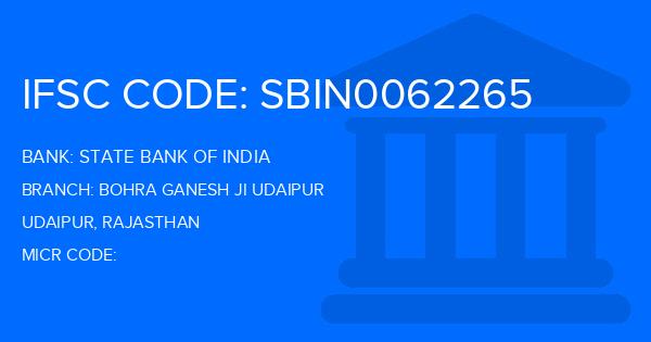 State Bank Of India (SBI) Bohra Ganesh Ji Udaipur Branch IFSC Code