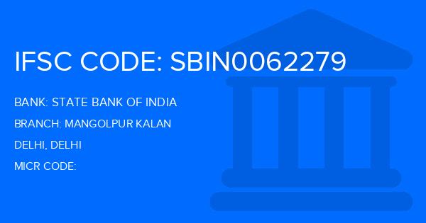 State Bank Of India (SBI) Mangolpur Kalan Branch IFSC Code