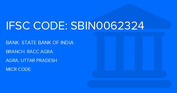 State Bank Of India (SBI) Racc Agra Branch IFSC Code