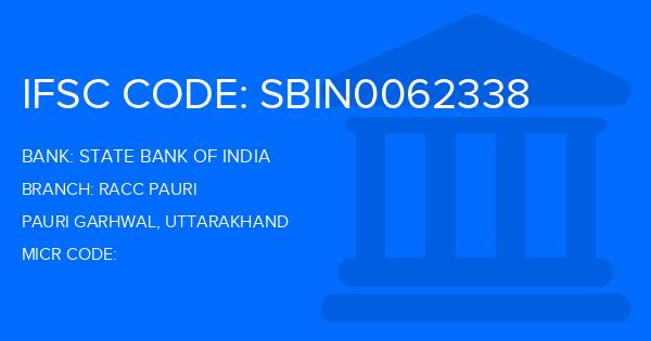 State Bank Of India (SBI) Racc Pauri Branch IFSC Code