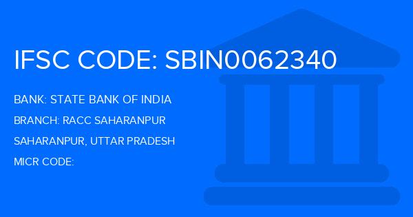 State Bank Of India (SBI) Racc Saharanpur Branch IFSC Code