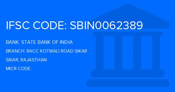 State Bank Of India (SBI) Racc Kotwali Road Sikar Branch IFSC Code