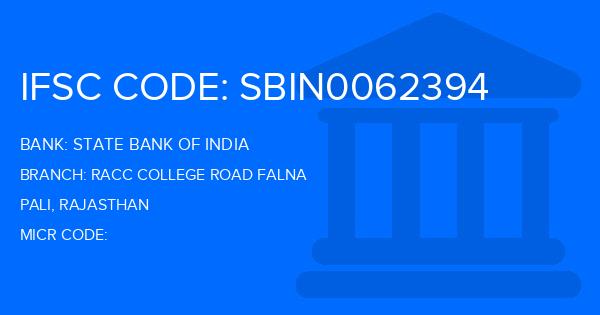 State Bank Of India (SBI) Racc College Road Falna Branch IFSC Code
