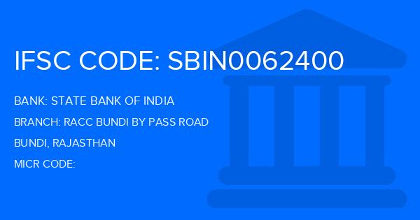 State Bank Of India (SBI) Racc Bundi By Pass Road Branch IFSC Code