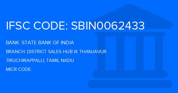 State Bank Of India (SBI) District Sales Hub Ix Thanjavur Branch IFSC Code