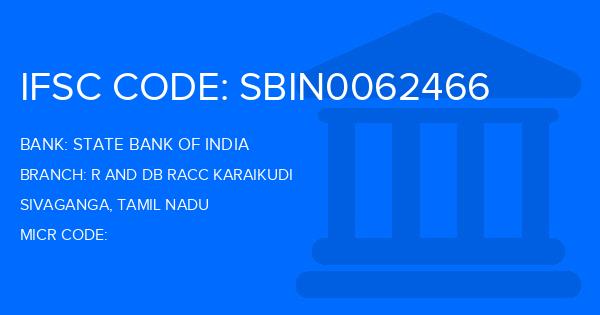State Bank Of India (SBI) R And Db Racc Karaikudi Branch IFSC Code