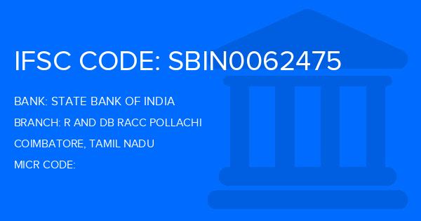 State Bank Of India (SBI) R And Db Racc Pollachi Branch IFSC Code
