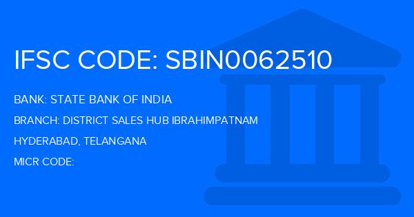 State Bank Of India (SBI) District Sales Hub Ibrahimpatnam Branch IFSC Code