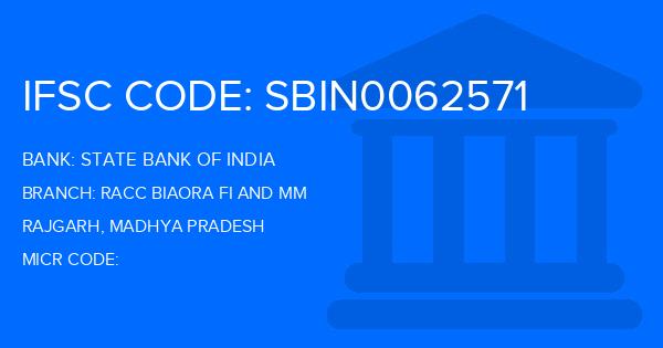 State Bank Of India (SBI) Racc Biaora Fi And Mm Branch IFSC Code