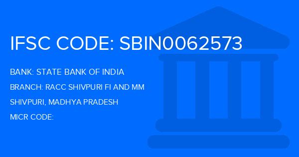 State Bank Of India (SBI) Racc Shivpuri Fi And Mm Branch IFSC Code