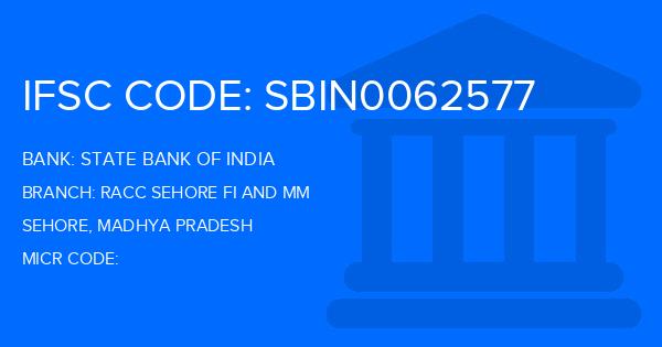 State Bank Of India (SBI) Racc Sehore Fi And Mm Branch IFSC Code