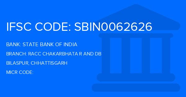 State Bank Of India (SBI) Racc Chakarbhata R And Db Branch IFSC Code
