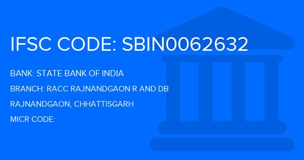 State Bank Of India (SBI) Racc Rajnandgaon R And Db Branch IFSC Code