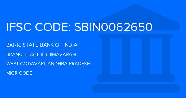 State Bank Of India (SBI) Dsh Iii Bhimavaram Branch IFSC Code