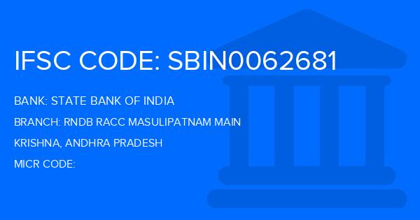 State Bank Of India (SBI) Rndb Racc Masulipatnam Main Branch IFSC Code