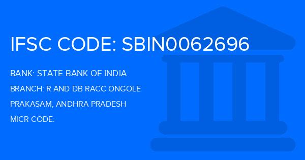 State Bank Of India (SBI) R And Db Racc Ongole Branch IFSC Code