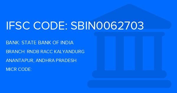 State Bank Of India (SBI) Rndb Racc Kalyandurg Branch IFSC Code