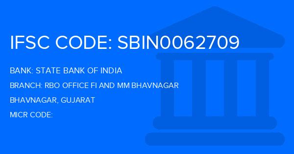 State Bank Of India (SBI) Rbo Office Fi And Mm Bhavnagar Branch IFSC Code