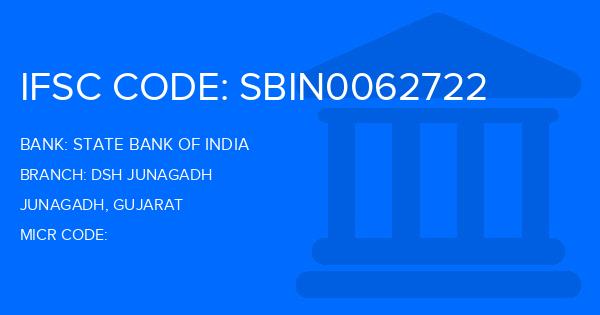 State Bank Of India (SBI) Dsh Junagadh Branch IFSC Code