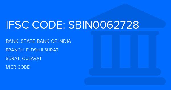 State Bank Of India (SBI) Fi Dsh Ii Surat Branch IFSC Code
