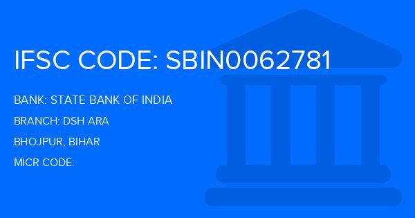 State Bank Of India (SBI) Dsh Ara Branch IFSC Code