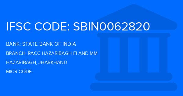 State Bank Of India (SBI) Racc Hazaribagh Fi And Mm Branch IFSC Code