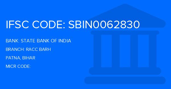 State Bank Of India (SBI) Racc Barh Branch IFSC Code