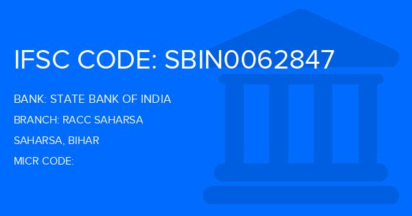 State Bank Of India (SBI) Racc Saharsa Branch IFSC Code