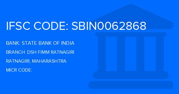 State Bank Of India (SBI) Dsh Fimm Ratnagiri Branch IFSC Code