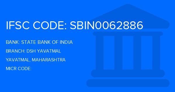 State Bank Of India (SBI) Dsh Yavatmal Branch IFSC Code