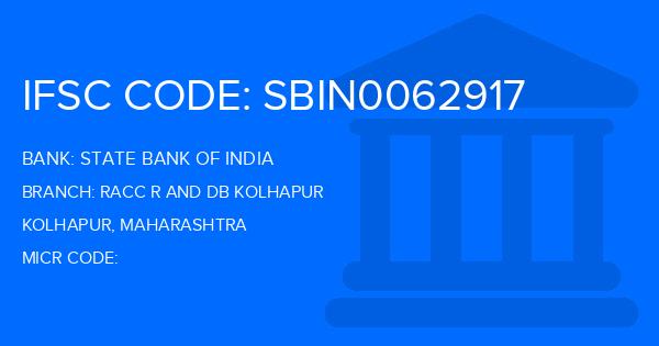 State Bank Of India (SBI) Racc R And Db Kolhapur Branch IFSC Code