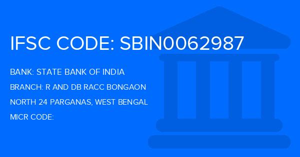 State Bank Of India (SBI) R And Db Racc Bongaon Branch IFSC Code