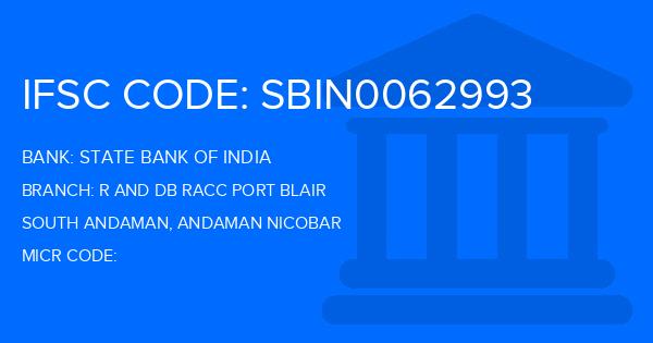State Bank Of India (SBI) R And Db Racc Port Blair Branch IFSC Code