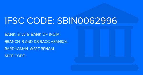 State Bank Of India (SBI) R And Db Racc Asansol Branch IFSC Code