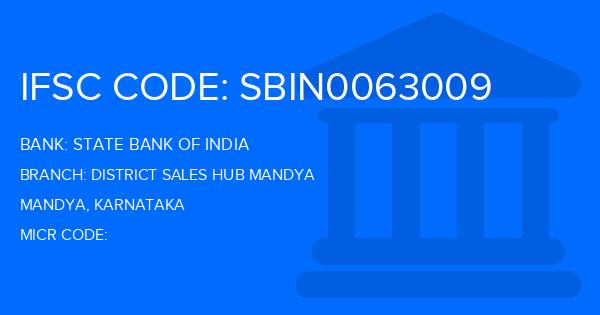 State Bank Of India (SBI) District Sales Hub Mandya Branch IFSC Code