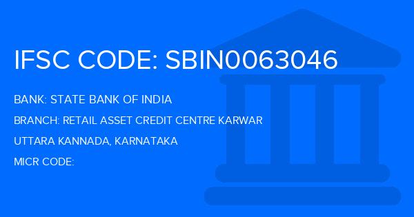 State Bank Of India (SBI) Retail Asset Credit Centre Karwar Branch IFSC Code