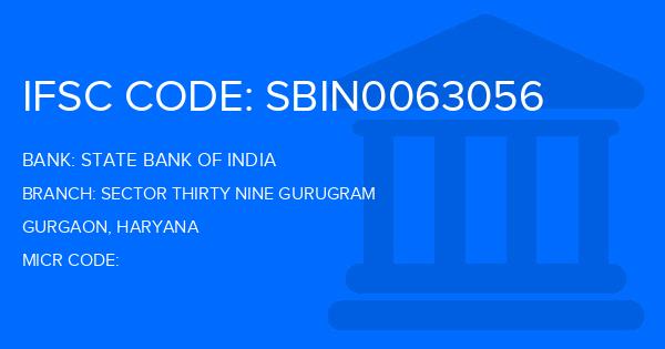 State Bank Of India (SBI) Sector Thirty Nine Gurugram Branch IFSC Code