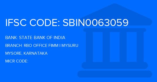 State Bank Of India (SBI) Rbo Office Fimm I Mysuru Branch IFSC Code