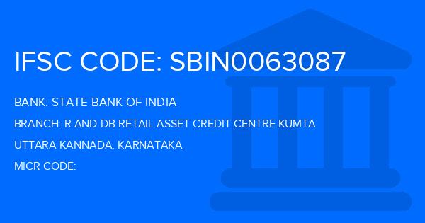 State Bank Of India (SBI) R And Db Retail Asset Credit Centre Kumta Branch IFSC Code