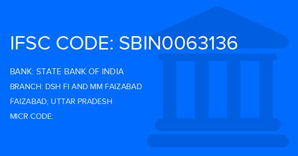 State Bank Of India (SBI) Dsh Fi And Mm Faizabad Branch IFSC Code